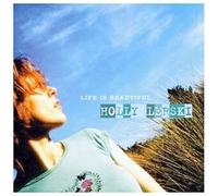 Holly Lerski - Life Is Beautiful [UK-Import] [ClearBox]