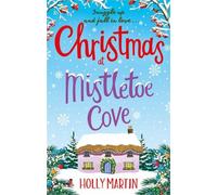 Holly Martin Christmas at Mistletoe Cove (Tascabile)