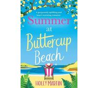 Holly Martin Summer at Buttercup Beach (Tascabile)