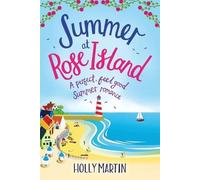 Holly Martin Summer at Rose Island (Tascabile)