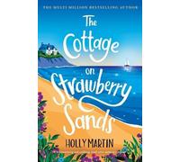 Holly Martin The Cottage on Strawberry Sands (Tascabile)
