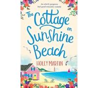 Holly Martin The Cottage on Sunshine Beach (Tascabile)