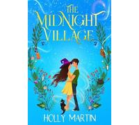Holly Martin The Midnight Village (Tascabile)