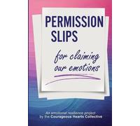 Holly McLoughlin Permission Slips for Claiming Our Emotions (Tascabile)