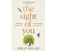 Holly Miller The Sight of You (Copertina rigida)