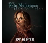 Holly Montgomery Sorry For Nothing (CD)