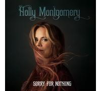 Holly Montgomery Sorry For Nothing (Vinyl LP)