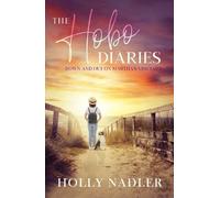 Holly Nadler The Hobo Diaries (Tascabile)