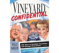 Holly Nadler Vineyard Confidential (Tascabile)