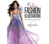 Holly Nichols Modern Fashion Illustration (Tascabile)