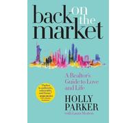 Holly Parker Back on the Market (Copertina rigida)