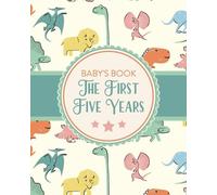 Holly Placate Baby's Book The First Five Years (Tascabile)