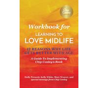 Holly Prescott Kelly White Mary We Workbook for Learning To Love Mid (Tascabile)
