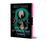 Holly Renee A Kingdom of Venom and Vows (Deluxe Edition) (Tascabile)