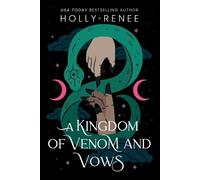Holly Renee A Kingdom of Venom and Vows (Standard Edition) (Tascabile)
