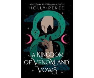 Holly Renee A Kingdom of Venom and Vows (Standard Edition) (Tascabile)