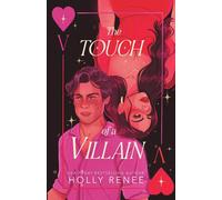 Holly Renee The Touch of a Villain (Tascabile)