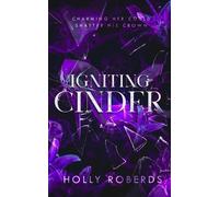 Holly Roberds Igniting Cinder (Tascabile)