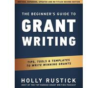 Holly Rustick Beginner's Guide to Grant Writing (Tascabile) Grant Writing