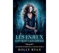 Holly Ryan Les Enjeux Envient les Épées (Tascabile)