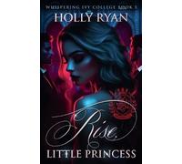 Holly Ryan Rise, Little Princess (Tascabile) Whispering Ivy
