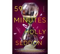 Holly Seddon 59 Minutes (Copertina rigida)