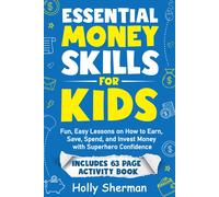 Holly Sherman Essential Money Skills for Kids (Copertina rigida)