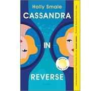Holly Smale Cassandra in Reverse (Tascabile)