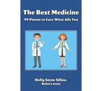 Holly Snow Sillau The Best Medicine (Tascabile)