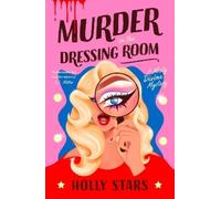 Holly Stars Murder in the Dressing Room (Copertina rigida)
