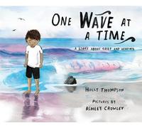 Holly Thompson One Wave at a Time (Copertina rigida)