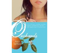 Holly Thompson Orchards (Tascabile)