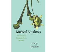 Holly Watkins Musical Vitalities (Copertina rigida)