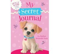 Holly Webb: My Secret Journal