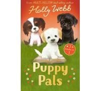 Holly Webb Puppy Pals (Tascabile) Holly Webb: Animal Stories