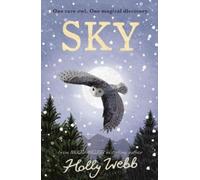 Holly Webb Sky (Tascabile) Winter Wildlife Stories