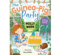 Holly Webb The Guinea-Pig Party (Tascabile) Little Gems