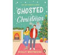 Holly Whitmore Ghosted at Christmas (Tascabile)