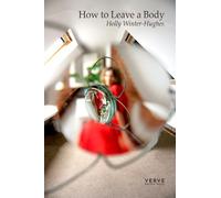 Holly Winter-Hughes How to Leave a Body (Tascabile)