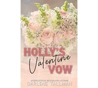 Holly's Valentine Vow: A Steel Raiders MC novella
