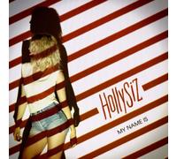 Hollysiz - My Name Is