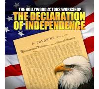 Hollywood Actors Workshop - Declaration of Independence
