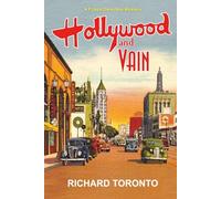 Hollywood and Vain: A Frisco Detective Mystery: 1