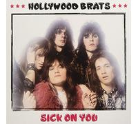 Hollywood Brats - Sick On You (140Gr Black 2Lp)