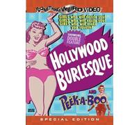 Hollywood Burlesque/Peek a Boo