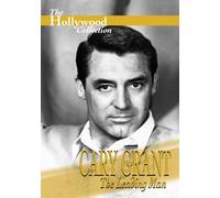 Hollywood Collection: Cary Grant - Leading Man