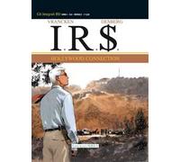 Hollywood connection. I.R.$.. Vol. 6