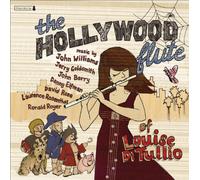 Hollywood Flute of Louise Ditullio