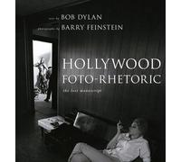 Hollywood Foto-Rhetoric: The Lost Manuscript
