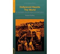 Hollywood Haunts the World: An Investigation into the Cinema of Occulted Taboos